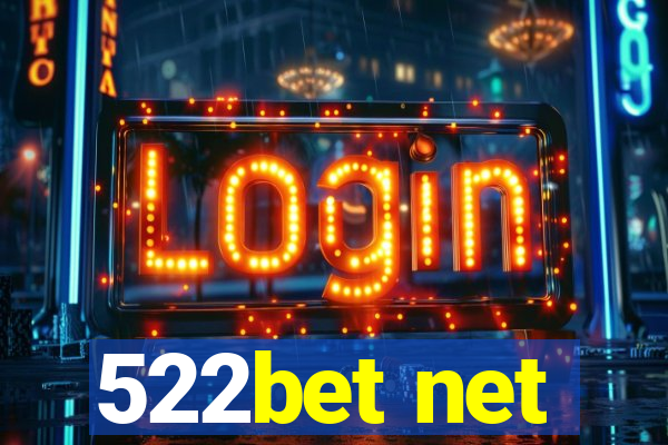 522bet net